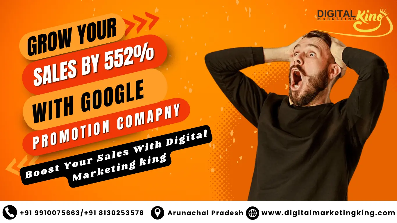 Google Promotion Company in Arunachal Pradesh