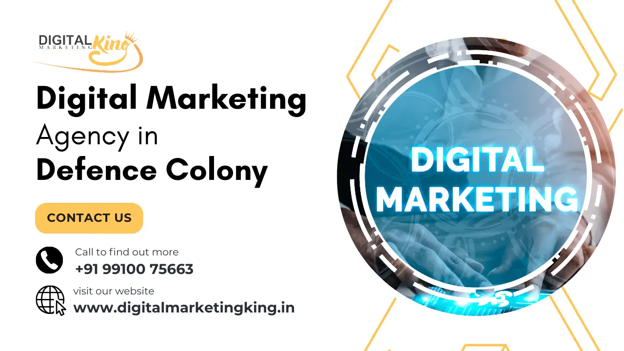 Digital Marketing Agency in Defence Colony 