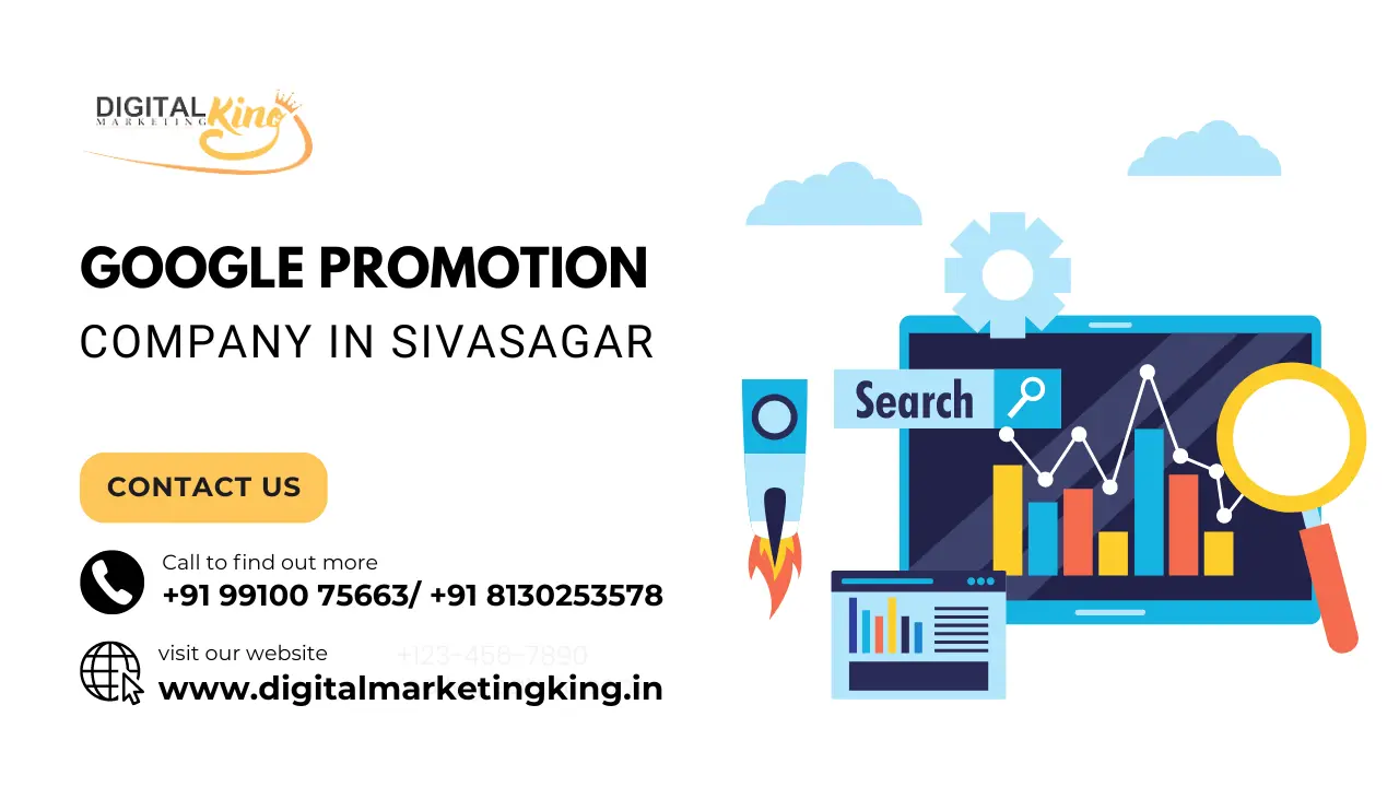 Google Promotion Company in Sivasagar